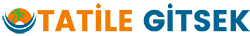 Tatile Gitsek | Otel rezervasyonları - Turlar